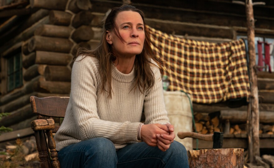Robin Wright stars as Edee in her feature directorial debut Land. Wright says her character has made a decision: "If I die, it's on me. I'm making this cognitive choice to live off the grid and try to find a new Edee."