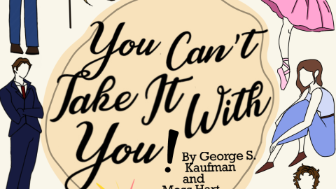 'You Can't Take it With You' Flyer