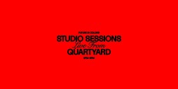 Studio Sessions Live From Quartyard