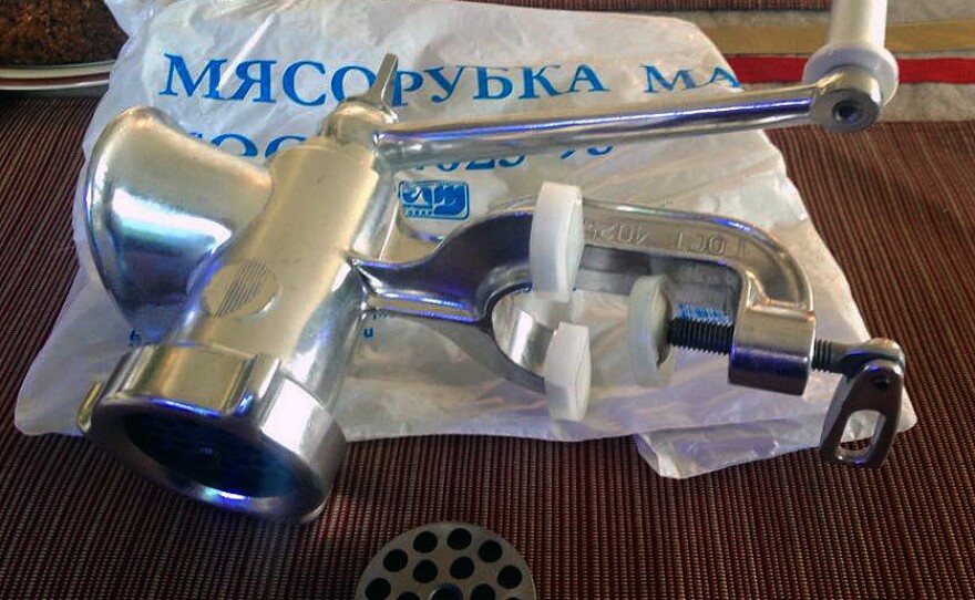 My mother joked about bringing a meat grinder from Russia. Except she doesn't joke.