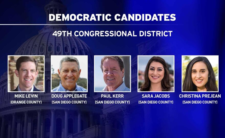 The Democratic candidates running for Darrell Issa's seat in the 49th Congressional District