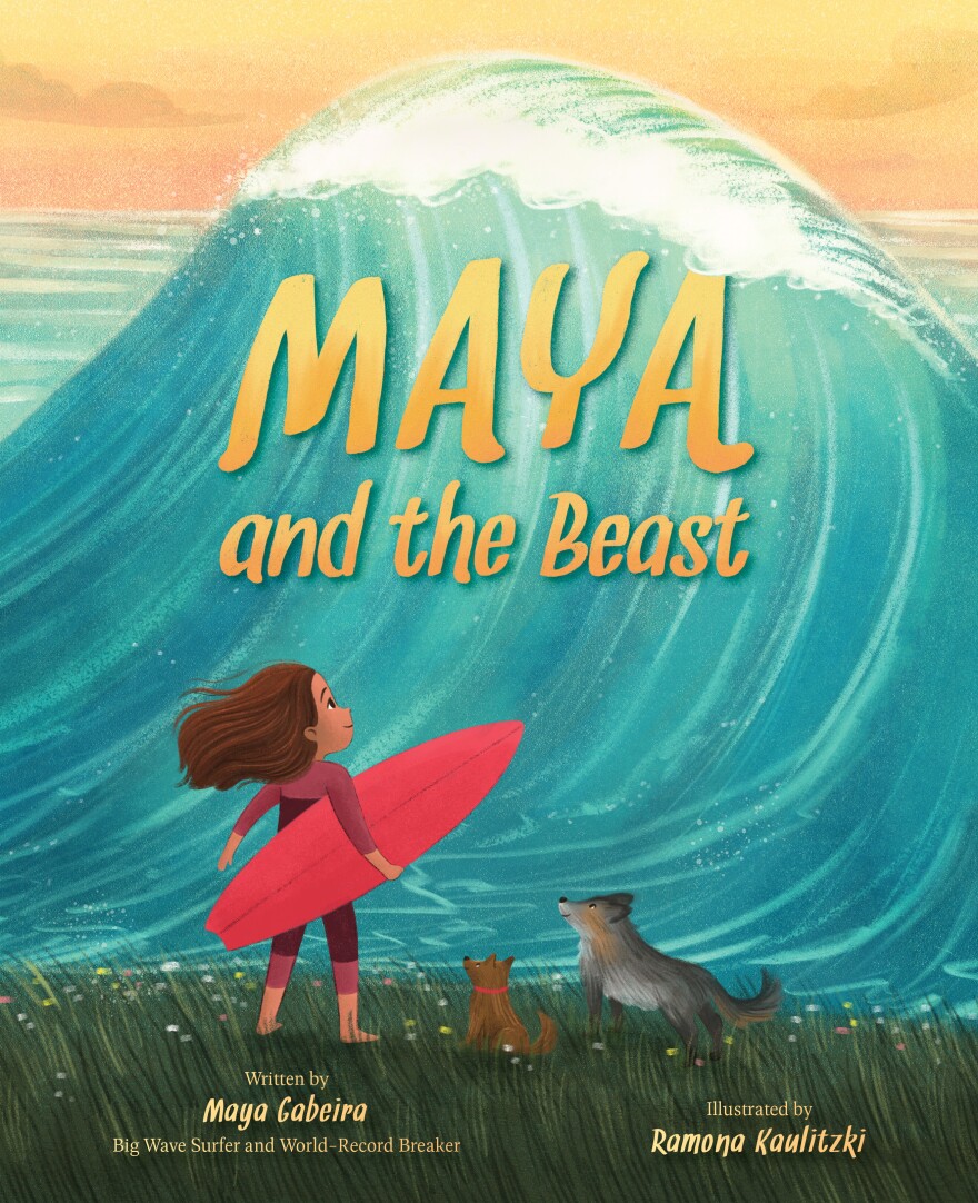 The book cover of "Maya and the Beast," written by big wave surfer Maya Gabeira and illustrated by Ramona Kaulitzki.