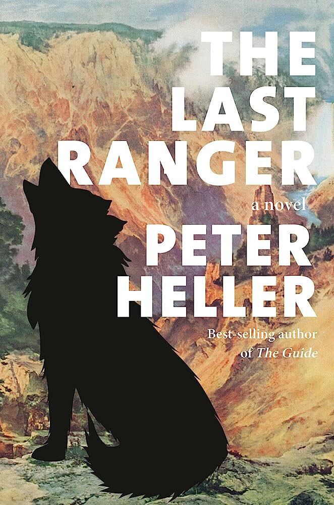 The book cover for Peter Heller's "The Last Ranger" is shown.