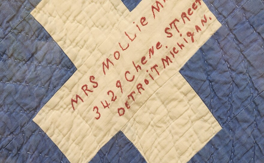 Marsha MacDowell says the blanket is what's known as a "signature" or "autograph" quilt because this group of women inscribed their names on it. Women like Mrs. Mollie Mason embroidered their names, along with their addresses, in Detroit, Michigan.