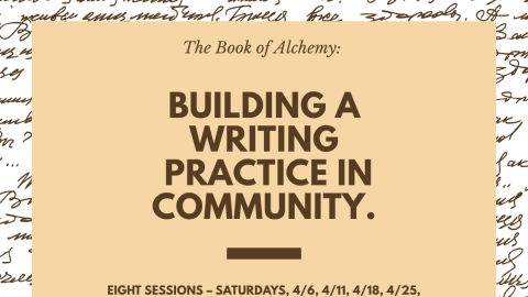 'The Book of Alchemy': Building A Writing Practice in Community