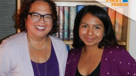 Monica Medina, the director of diversity, engagement and grants at KPBS and Paulina Olveda, a student at the University of California, Davis are pictured in this undated photo. They reconnected this year when Olveda graduated from high school and sent Medina a letter thanking her for helping her to achieve her dreams. 