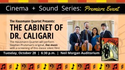 San Diego Central Library's Cinema + Sound Series: 'The Cabinet of Dr. Caligari' with the Hausmann Quartet