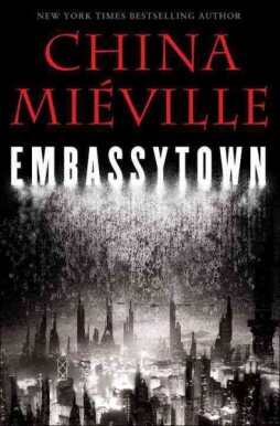 Fantastical Fiction Forum - 'Embassytown' by China Mieville