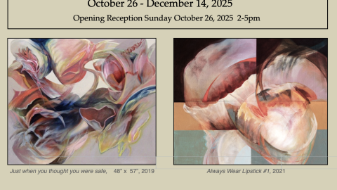 Opening Reception for 'Always Wear Lipstick'