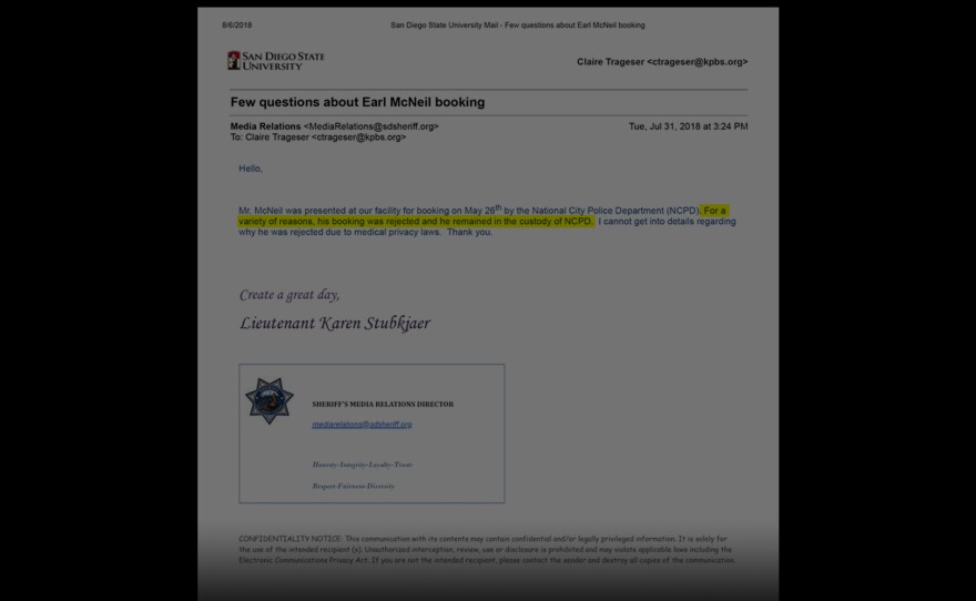 Email from Sheriffs spokeswoman, Karen Stubkjaer, regarding Earl McNeil booking. Dated Tuesday, July 31, 2018.