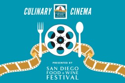 San Diego Food + Wine Festival: Culinary Cinema Series In Partnership With Coronado Island Film Festival