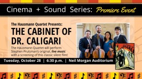 San Diego Central Library's Cinema + Sound Series: 'The Cabinet of Dr. Caligari' with the Hausmann Quartet
