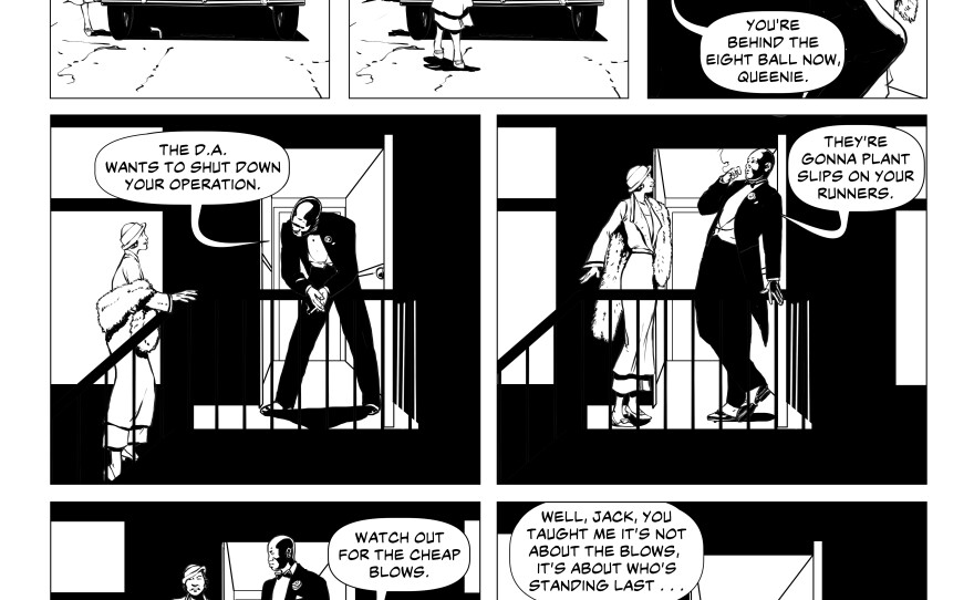 With Prohibition ending and rival mobsters and law enforcement eyeing her lucrative numbers racket, Saint Clair must fight to maintain control over her empire.