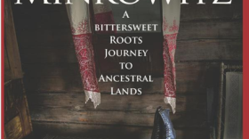 "The Spoon from Minkowitz: A Bittersweet Roots Journey to Ancestral Lands," is author Judith Fein's story about her lifelong obsession about her grandmother's village in Russia. 