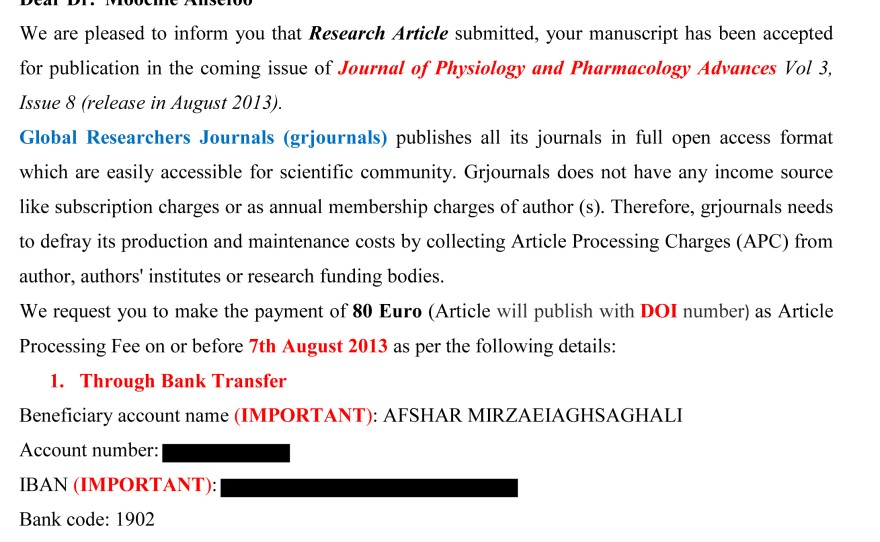 Another journal asked the authors to wire 80 Euros to a Turkish bank.