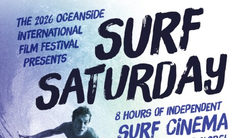 Surf Saturday: Oceanside Intl Film Festival