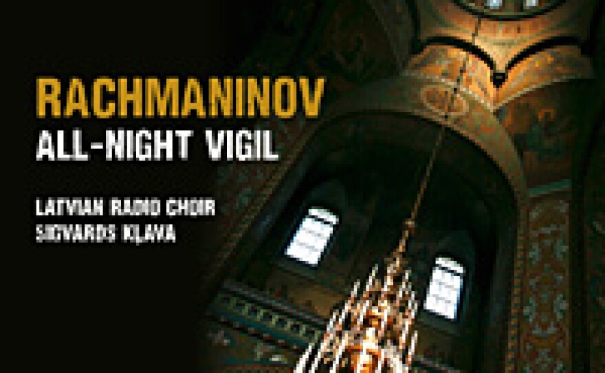 Rachmaninov's <em>All Night Vigil</em>.