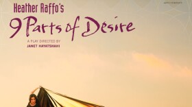 "9 Parts of Desire" opens at Mo'olelo Performing Arts.