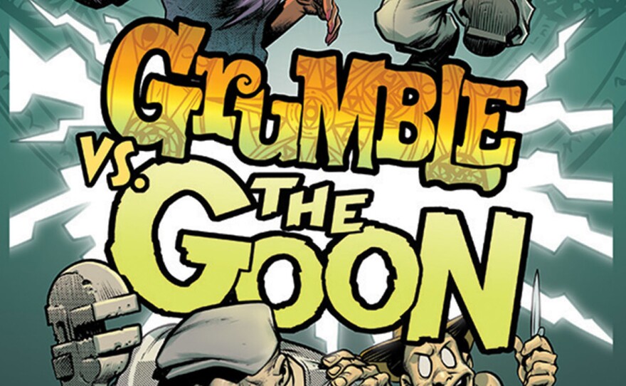 <em>Grumble vs. The Goon</em>