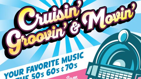 Cruisin', Groovin', and Movin'