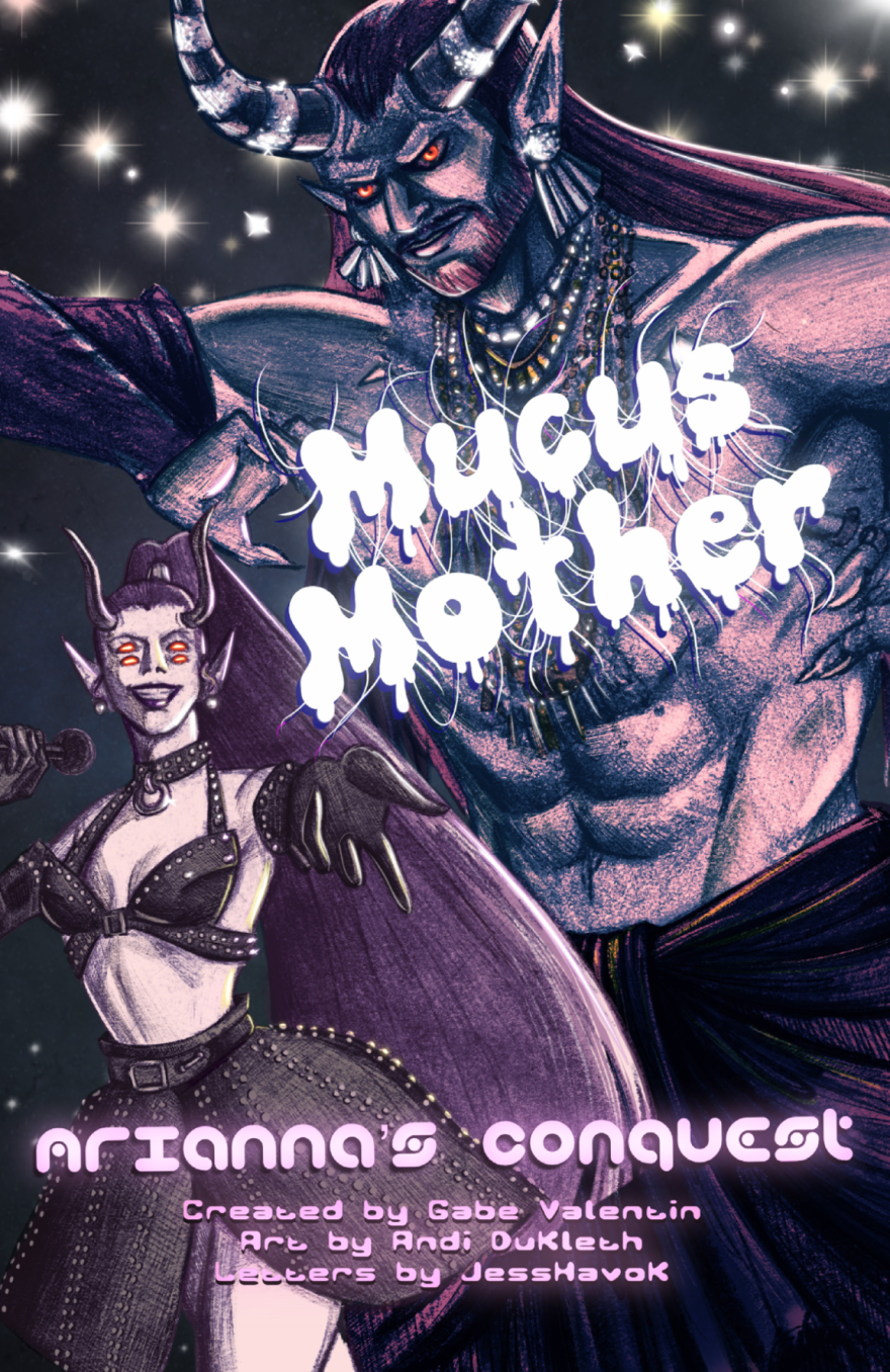 Comic cover to "Arianna's Conquest" created by Gabe Valentin, illustrated by Andi Dukleth and letters by JessHavok.