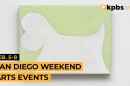 A pale green canvas with a simple white abstract shape is shown. Text overlay reads "KPBS/arts, Feb. 5-8, San Diego weekend arts events."