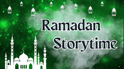 Ramadan Storytime