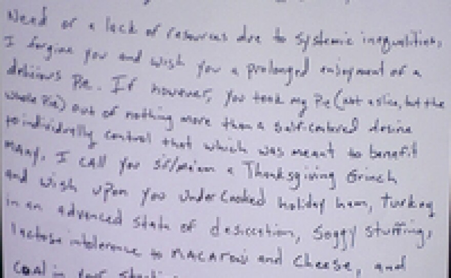 "Around Thanksgiving a few years ago, I came across one of the best responses to stolen foodstuffs I have ever read taped to the fridge. The note was posted on the fridge in the common room of my office, a university, which is used by students, faculty, and staff."