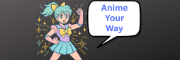 Anime Your Way: Drawing for Kids