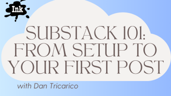Substack 101: From Setup to Your First Post