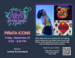 ARTS After Dark- Piñata Icons