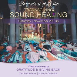 Cathedral of Light | Thanksgiving Sound Healing