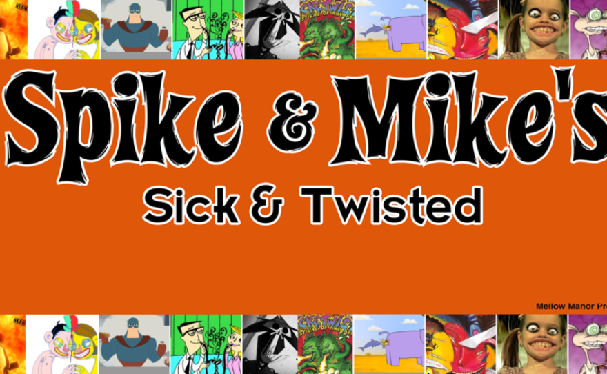 Spike and Mikes' Sick and Twisted Festival of Animation always showcases some wild and crazy animated shorts.