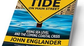 "High Tide on Main Street: Rising Sea Levels and the Coming Coastal Crisis" by oceanographer John Englander.