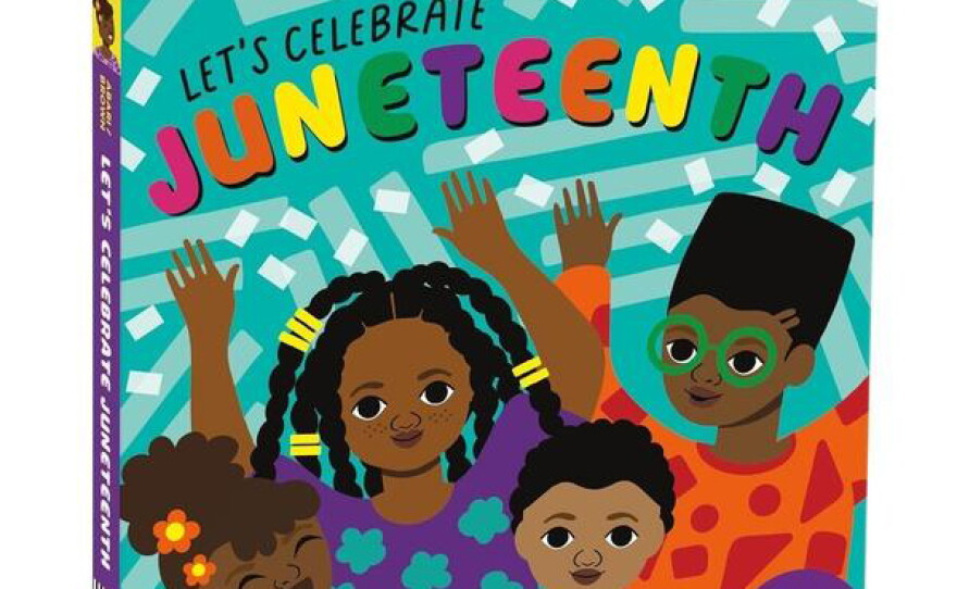 "Let’s Celebrate Juneteenth"