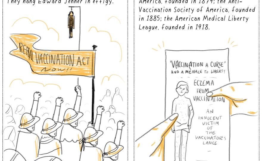 As long as there have been vaccines, there have been people opposed to them (formerly known as "anti-vaccinationists").1885: Up to 100,000 people demonstrate against vaccination in Leicester, England. They hang Edward Jenner in effigy.