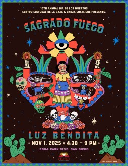 10th Annual Dia de los Muertos 'Sagrado Fuego Luz Bendita'