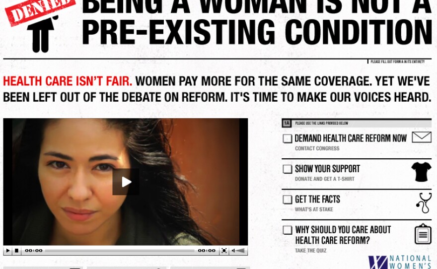 This online ad campaign from the National Women's Law Center aims to inject awareness of gender disparities in insurance-industry practices into the debate to overhaul health care.