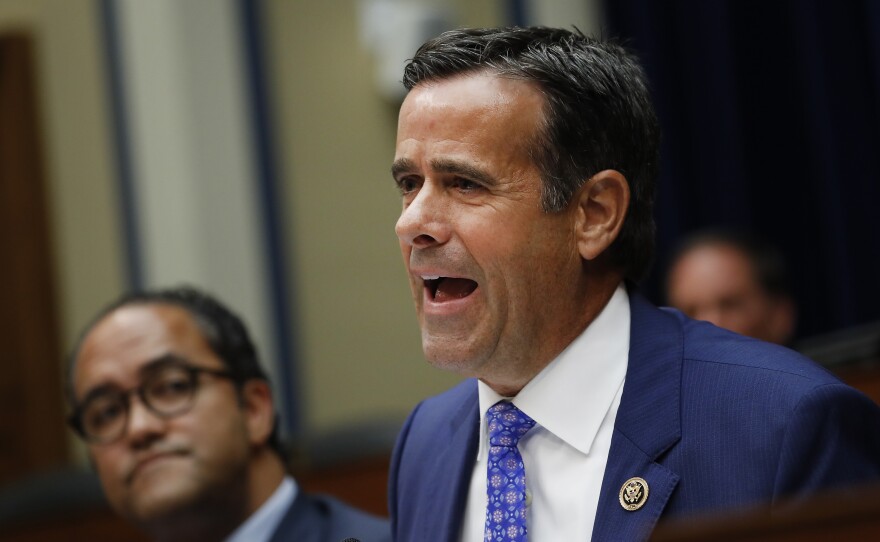 Rep. John Ratcliffe, R-Texas, is President Trump's pick to be the next Director of National Intelligence.