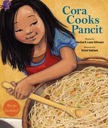 "Cora Cooks Pancit" by Dorina K. Lazo Gilmore Book Cover Thumbnail