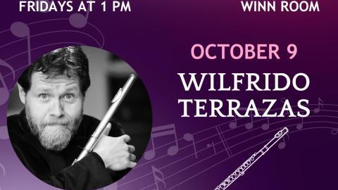 Autumn Concert Series: Wilfrido Terrazas