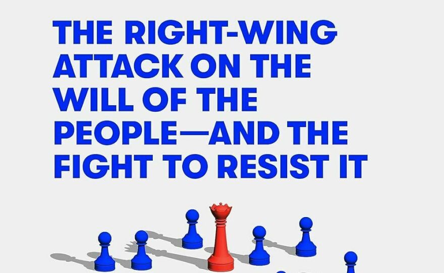 <em>Minority Rule,</em> by Ari Berman