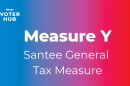 The text "Measure Y: City of Santee General Tax Measure" is displayed over a blue to red gradient background, in this undated graphic. 
