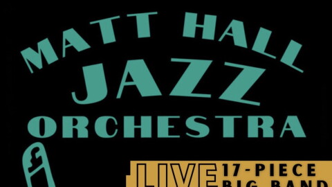 Matt Hall Jazz Orchestra