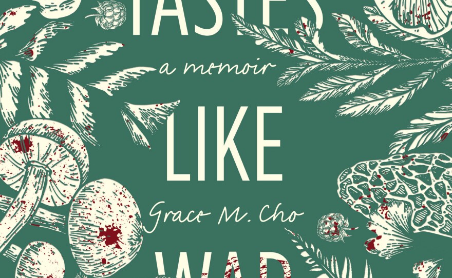Tastes Like War, by Grace M. Cho
