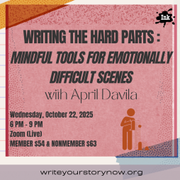 'Writing the Hard Parts': Mindful Tools for Emotionally Difficult Scenes