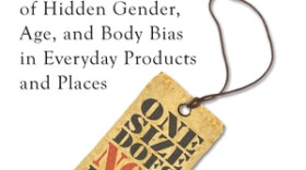 The cover of "Defined by Design: The Surprising Power of Hidden Gender, Age, and Body Bias in Everyday Products and Places."