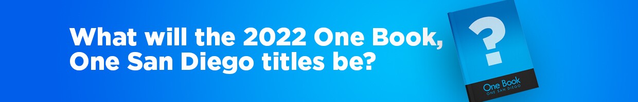 What will the 2022 One Book, One San Diego titles be?