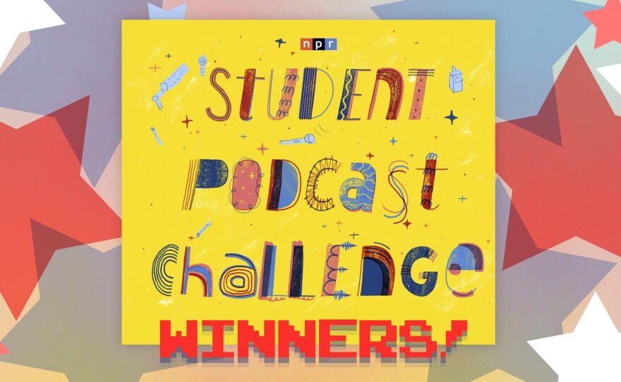 Here Are The Winners Of The NPR Student Podcast Challenge