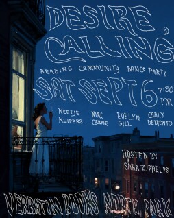 'Desire, Calling' - Reading, Community, Dance Party